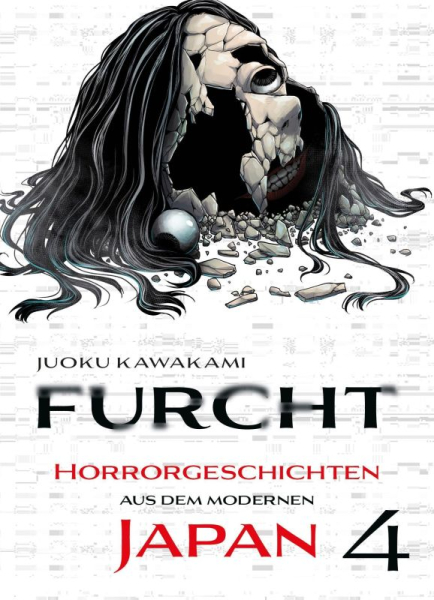 Furcht - Horrorgeschichten aus dem modernen Japan 4